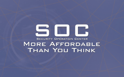 Security Operation Centers (SOC) – More Affordable Than You Think